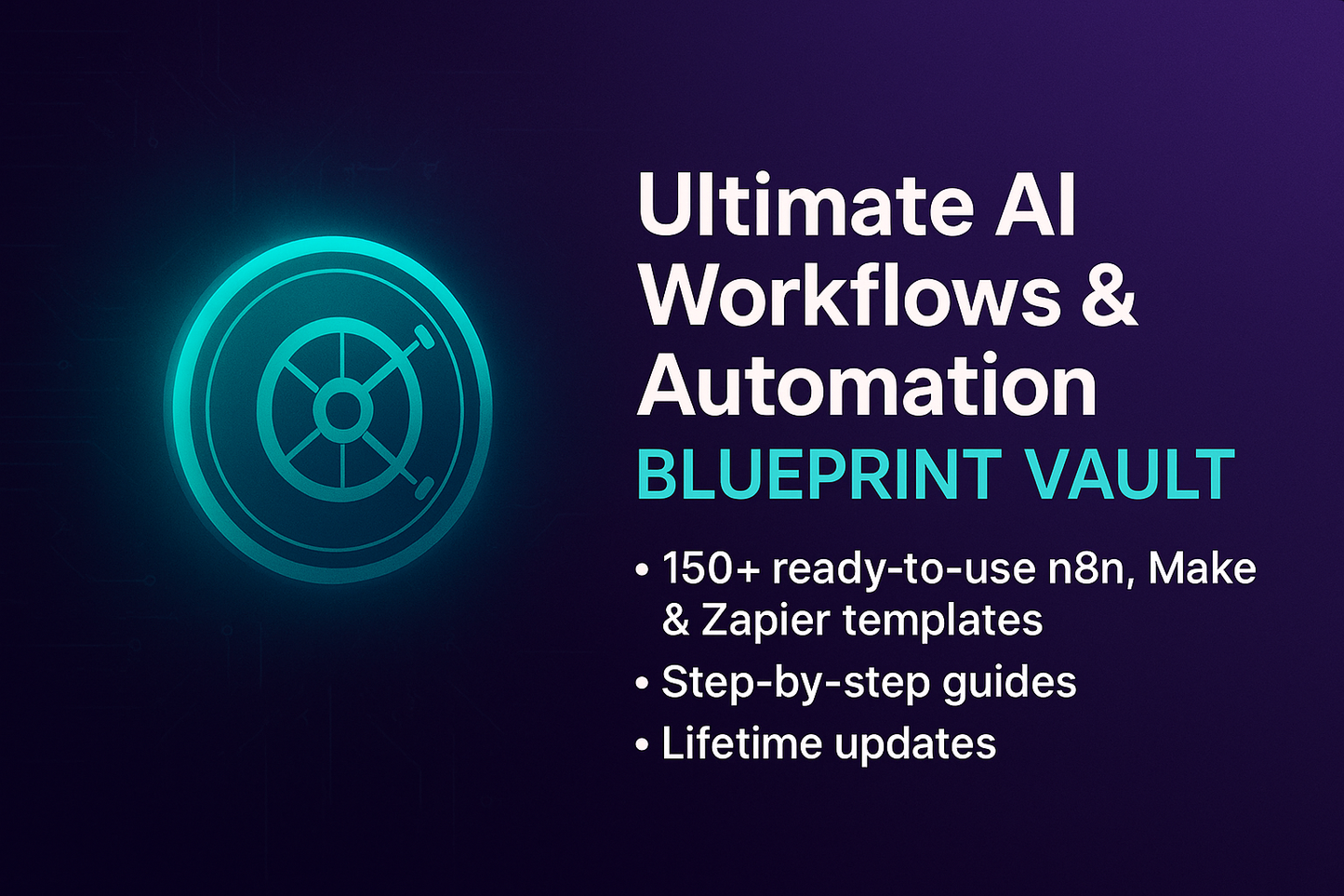 AI Automation Workfl;ow Blueprint Vault